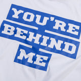 Behind Me Tee - White