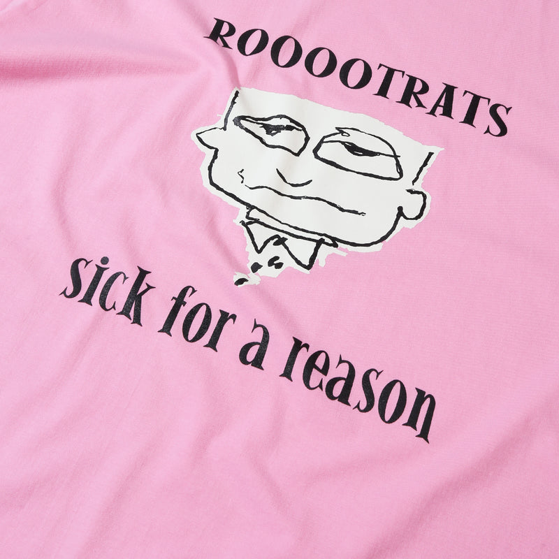 Sick For A Reason - Pink